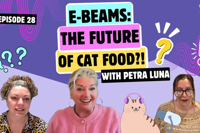 Chatting with Petra Luna About CatCrazy, Cat Food Ingredients & The Secret of E-Beams | Chatty Cattys, Episode 28