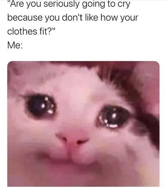 Clothes Not Fitting