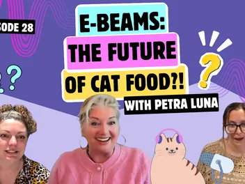 Chatting with Petra Luna About CatCrazy, Cat Food Ingredients & The Secret of E-Beams | Chatty Cattys, Episode 28