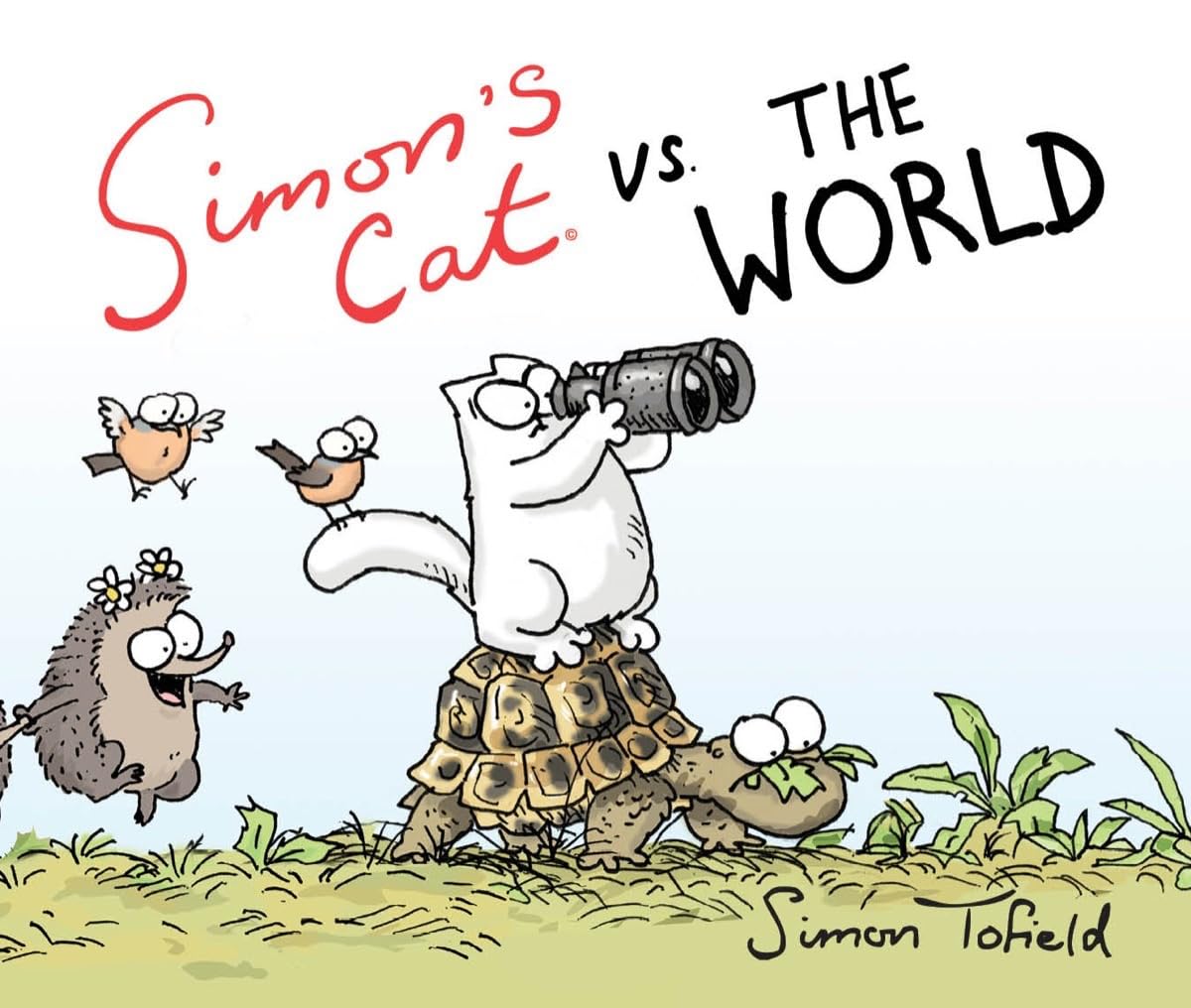 Simon's Cat vs. The World by Simon Tofield (2026 Review)