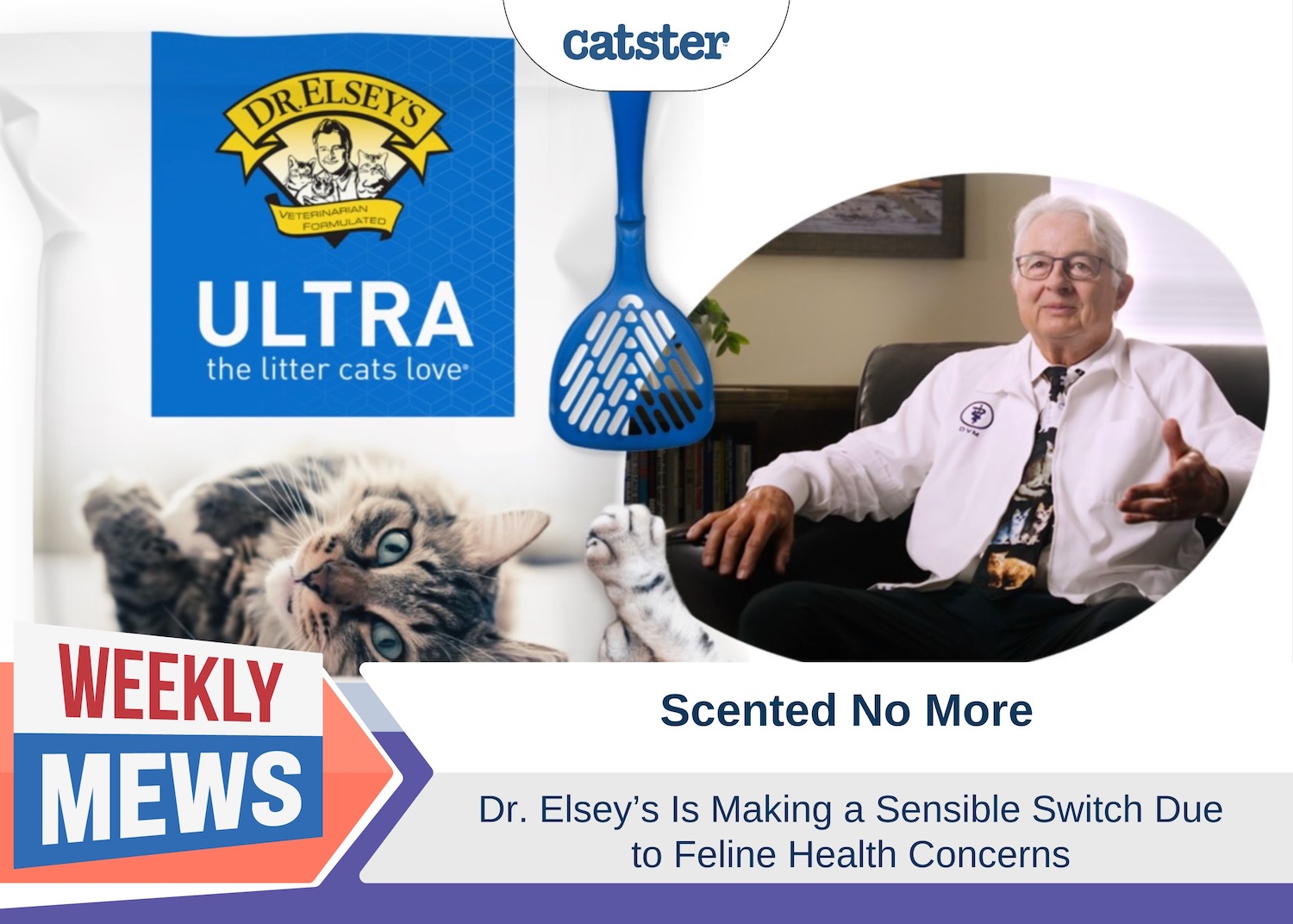 Weekly Mews Dr Elseys scented no more