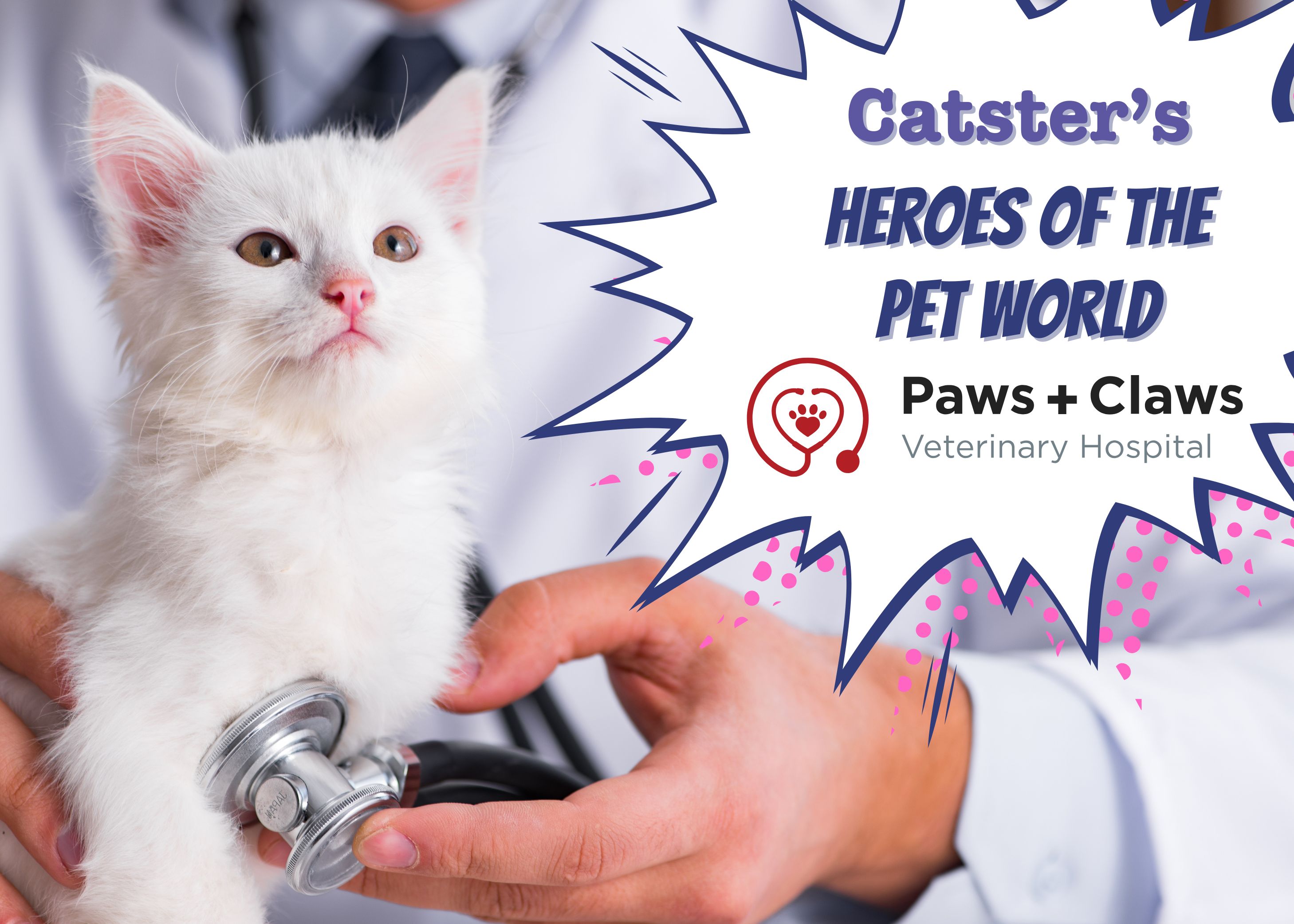 Heroes of the Pet World: Paws and Claws Veterinary Hospital
